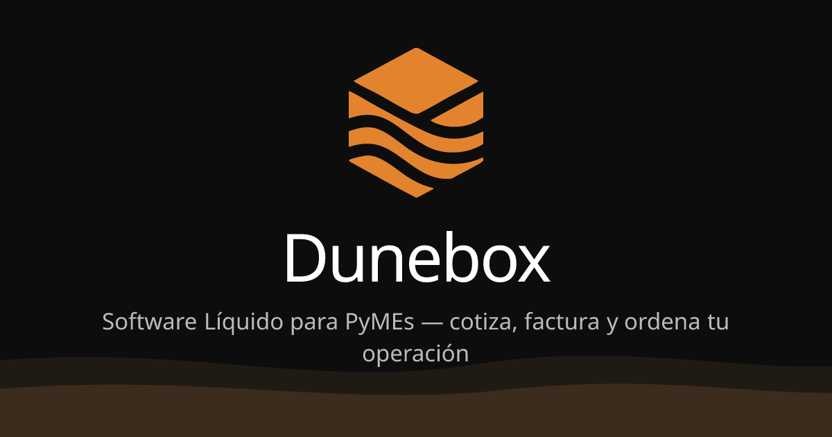 Dunebox — Software Líquido para PyMEs